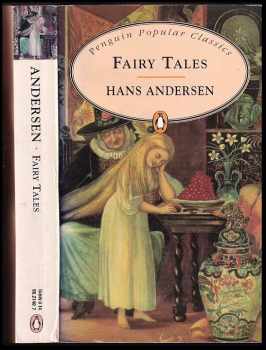 Hans Christian Andersen: Fairy Tales