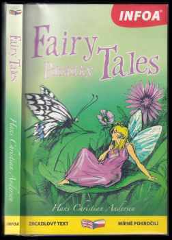 Ashley Davies: Fairy Tales / Pohádky (převyprávění) (zrcadlový text - anglicky + česky)