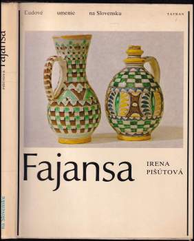 Irena Pišútová: Fajansa