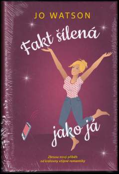 Fakt šílená jako já