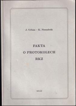 Fakta o Protokolech RKZ