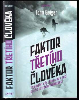 John Geiger: Faktor třetího člověka