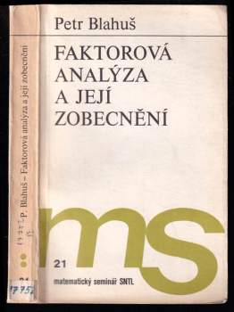Faktorová analýza a její zobecnění