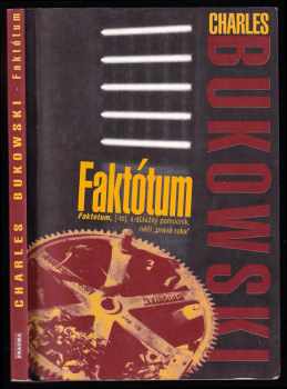 Charles Bukowski: Faktótum