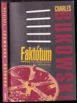 Charles Bukowski: Faktótum
