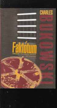 Faktótum - Charles Bukowski (1992, Pragma) - ID: 838481