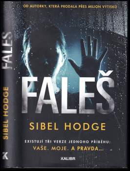 Sibel Hodge: Faleš
