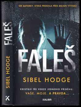 Sibel Hodge: Faleš