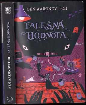 Ben Aaronovitch: Falešná hodnota