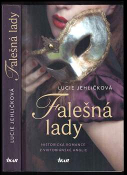 Lucie Jehličková: Falešná lady