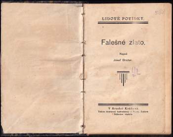 Josef Brožek: Falešné zlato