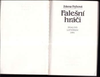 Zdena Frýbová: Falešní hráči