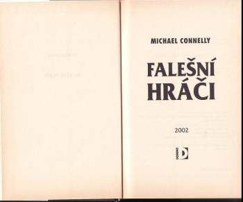 Michael Connelly: Falešní hráči