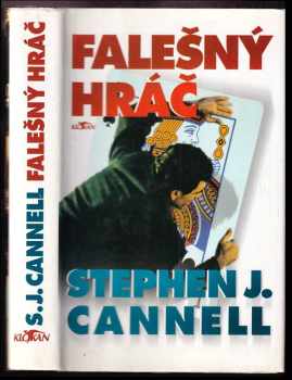 Stephen J Cannell: Falešný hráč