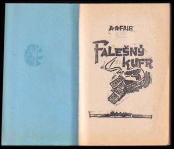 A. A Fair: Falešný kufr