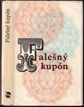 Lev Nikolajevič Tolstoj: Falešný kupón
