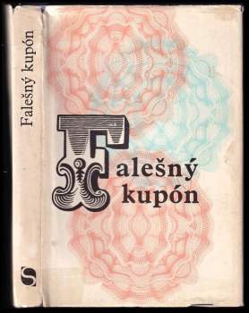 Lev Nikolajevič Tolstoj: Falešný kupón
