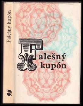 Lev Nikolajevič Tolstoj: Falešný kupón