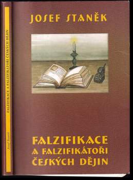 Falzifikace a falzifikátoři českých dějin