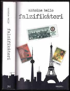 Antoine Bello: Falzifikatori