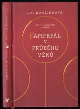 J. K Rowling: Famfrpál v průběhu věků