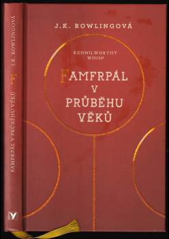 J. K Rowling: Famfrpál v průběhu věků