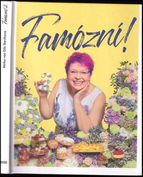 Mirka van Gils Slavíková: Famózní! 2