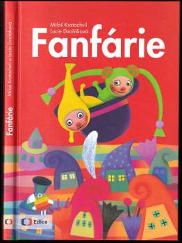 Miloš Kratochvíl: Fanfárie