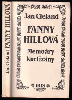 Fanny Hillová : memoáry kurtizány