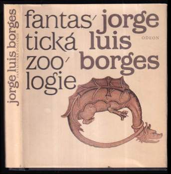 Jorge Luis Borges: Fantastická zoologie