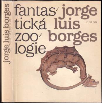Jorge Luis Borges: Fantastická zoologie