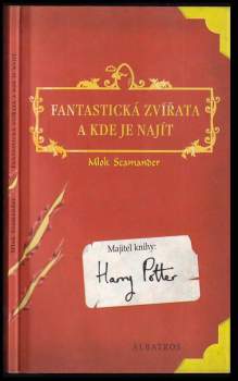 J. K Rowling: Fantastická zvířata a kde je najít