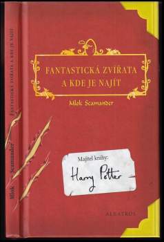 J. K Rowling: Fantastická zvířata a kde je najít