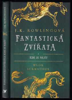 Fantastická zvířata a kde je najít