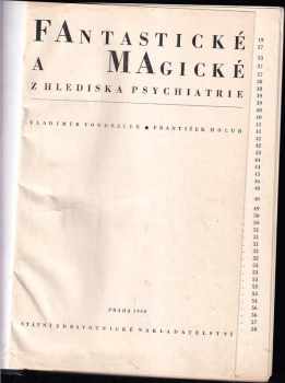 Vladimír Vondráček: Fantastické a magické z hlediska psychiatrie
