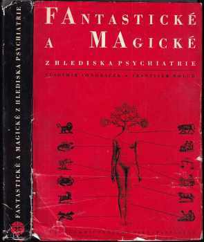 Fantastické a magické z hlediska psychiatrie
