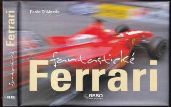Fantastické Ferrari