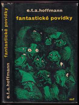 Ernst T. A Hoffmann: Fantastické povídky