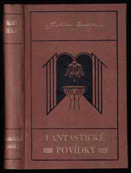 Julius Zeyer: Fantastické povídky