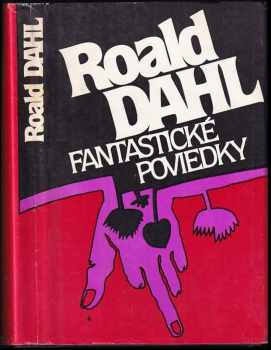 Fantastické poviedky - Roald Dahl (1987, Pravda) - ID: 722772