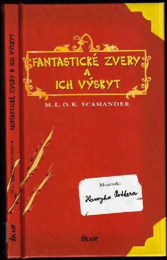 Newt Scamander: Fantastické zvery a ich výskyt