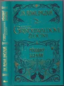 J. K Rowling: Fantastické zvery