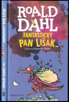 Roald Dahl: Fantastický pan Lišák