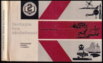 Fantazie, hra, skutečnost