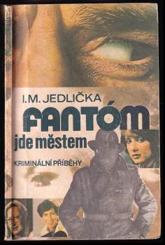 Fantóm jde městem