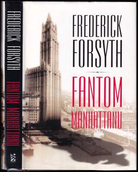 Frederick Forsyth: Fantom Manhattanu