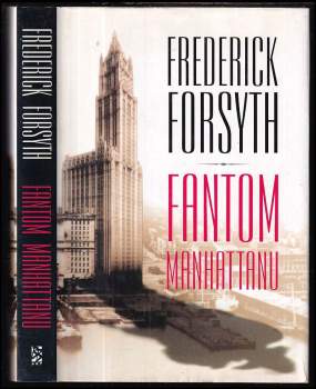 Frederick Forsyth: Fantom Manhattanu