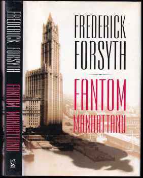 Frederick Forsyth: Fantom Manhattanu