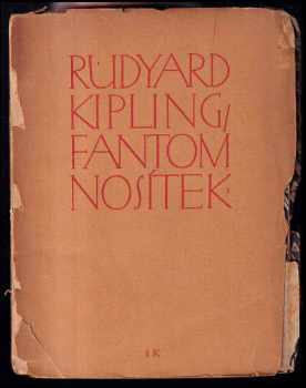 Rudyard Kipling: Fantom nosítek