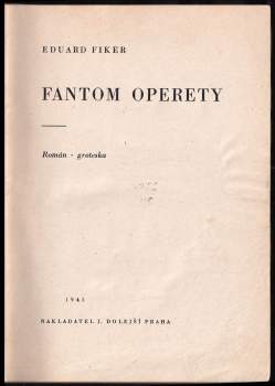 Eduard Fiker: Fantom operety
